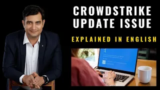 Best Explanation of CrowdStrike Update Issue