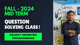 OOP with Java Mid Term Solutions Fall 2024 CSE Guide