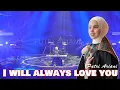 Download Lagu PUTRI ARIANI - I will always love you 2024 (Re-UP version)
