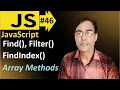 JavaScript Array Method Find FindIndex and Filter JavaScript basic lesson - 46
