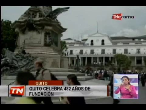 Quito celebra 482 años de fundación