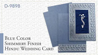 D-9898 Blue Color Shimmery Finish Paper Hindu Cards Hindu Wedding Invitations