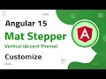 35 Mat Vertical-Stepper accent theme Customization in Angular 15 angular 15 tutorial