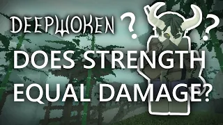 Does STRENGTH DAMAGE DEEPWOKEN