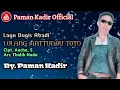 Download Lagu PAMAN KADIR - LOLANG MATTUNRU TOTO LAGU BUGIS TERBARU