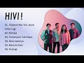 HIVI! - PLAYLIST TEMAN KERJA - LAGU SANTAI AKHIR PEKAN