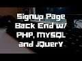 User Sign Up with PHP MySQL and jQuery