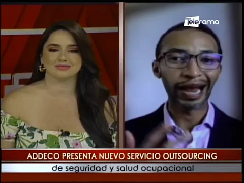 Addeco presenta nuevo servicio outsourcing de seguridad y salud ocupacional