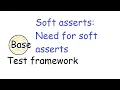 Soft asserts Writing soft asserts where we need to do multi asserts in a test using Junit5