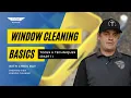 Window Cleaning Basics Tools Techniques Part 1