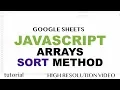 JavaScript Arrays Sort Method Tutorial - Google Sheets Apps Scripts