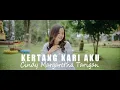 Download Lagu Lagu Karo Terbaru 2022 - KERTANG KARI AKU - Cindy  Tarigan (Official Music Video)