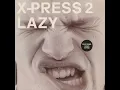 Lazy (feat. David Byrne) (Acapella)