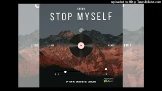 Download Soran - Stop Myself_(Liingo FTNK Remix)_2024 (Audio) MP3