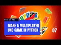 Python Project - Multiplayer UNO Game Using Socket Part 7