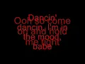 I'm in the Mood for Dancing - Lyrics - The Nolans