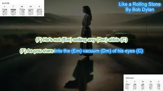 Like A Rolling Stone No Capo By Bob Dylan Play Along With Scrolling Guitar Chords And Lyrics 