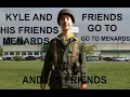 Kyle and his friends go to menards