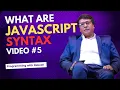 W3Schools JavaScript JavaScript Syntax JavaScript Course 5 Programming with Rakesh