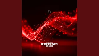 it depends 8d audio