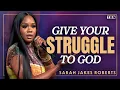 Sarah Jakes Roberts Let God s Grace COVER Your Weakness and Carry You Through Your Struggle TBN