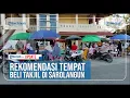 Lagu REKOMENDASI TEMPAT BELI TAKJIL DI SAROLANGUN YANG TIDAK BIKIN MACET JALAN LINTAS