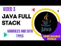 DATA TYPES AND VARIABLES JAVA FULL STACK COURSE ABHISHEK S OSW 3