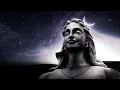 Download Lagu SHIV MANTRA to WIPE OUT NEGATIVE ENERGIES (with Powerful Tandav Beats)