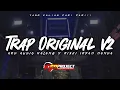 YANG KALIAN CARI!! TRAP ORIGINAL V2 ARD PRO AUDIO MALANG X DJ RISKI IRFAN NANDA 69 PROJECT