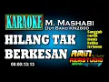 HILANG TAK BERKESAN || M. Mashabi_Muchsin Alatas || KARAOKE