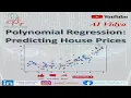 Predicting House Prices Python Code on Polynomial Regression