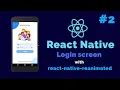 React Native Reanimated Login screen part 2