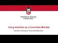 NIU Interfolio Committee Member Training