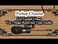 Download Lagu Lah Cukuik Umua || Anggi Rayns ft Yaya Nadila || Lirik || Lagu Minang
