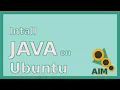 HOW TO INSTALL JAVA ON UBUNTU 18 04