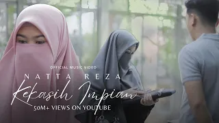natta reza kekasih impian official music video