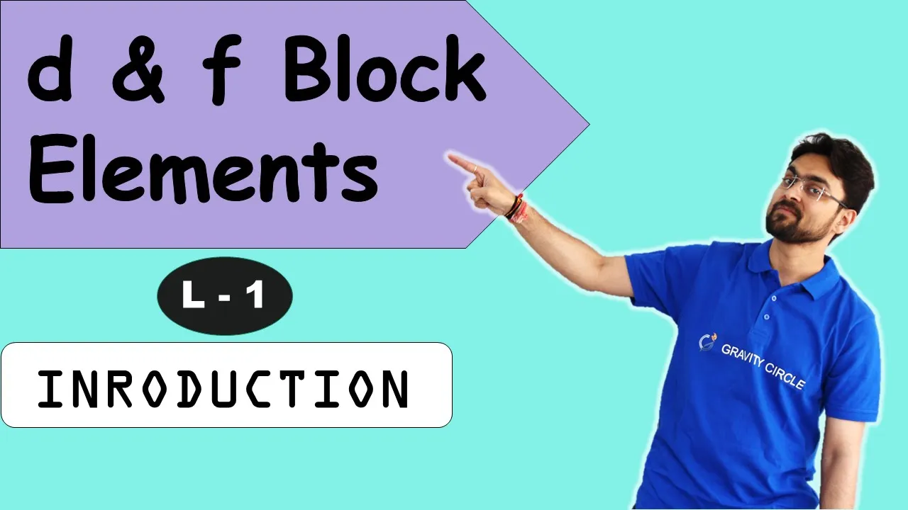 d & f block | Class 12 | JEE NEET | Session 22-23 |L 1| Introduction & Position Of Elements In Table