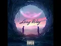 Long Way