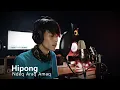 Download Lagu Ko pengen nangis ya dengernya? Ndeq Araq Amaq - Hipong (Cover)
