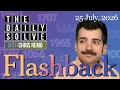 Flashback - 25 July 2026