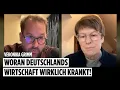 Lagu Woran Deutschlands Wirtschaft wirklich krankt. Mit Veronika Grimm