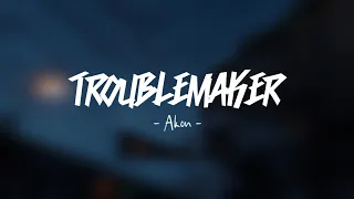 troublemaker akon tiktok version 
