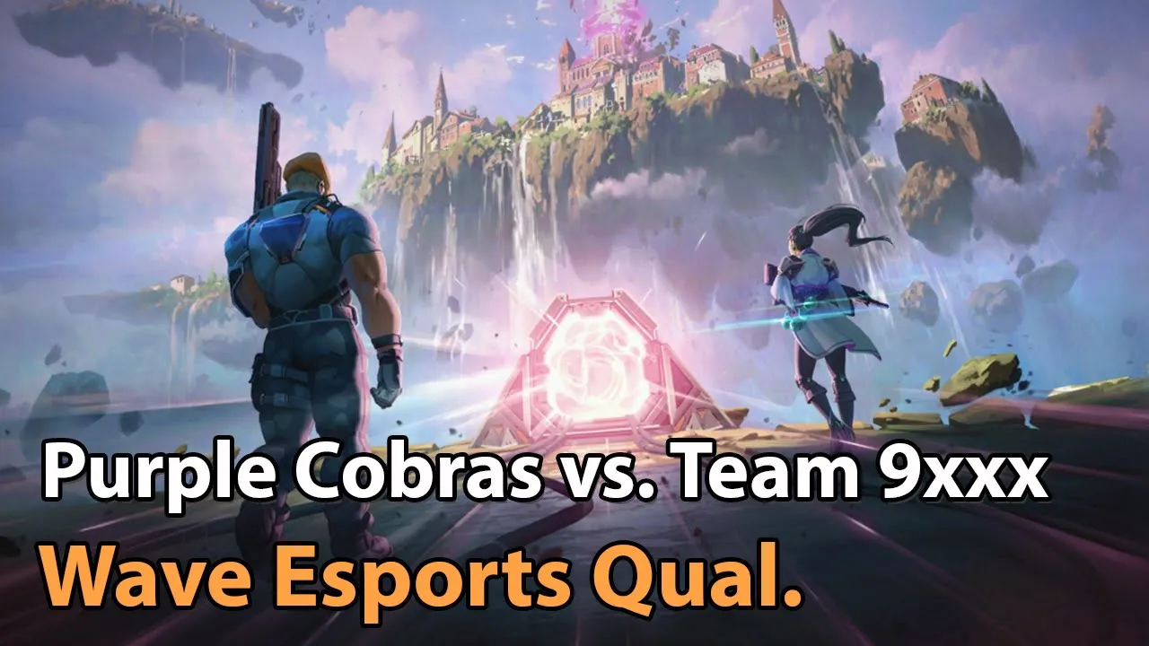 ► Valorant Esports - Purple Cobras vs. 9xxx - Wave Esports Qualifier