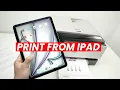 How to Print from Your iPad - Step by Step Guide