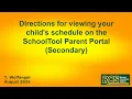 Viewing Schedule from Parent Portal Directions - Secondary