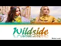 WILDSIDE [LYRICS] - SOFIA CARSON & SABRINA CARPENTER