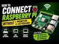 How to Connect Raspberry Pi Without a Monitor or Keyboard Headless Setup