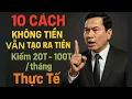 Download Lagu 10 Chiến Lược Kiếm Tiền Cho Người Không Có Gì Trong Tay! Tạo Dựng Sự Nghiệp Giầu Có Chỉ Cần Làm Đúng