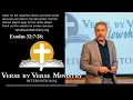 Exodus 32 Chapter 32 7-28 VBVM Pastor Stephen Armstrong