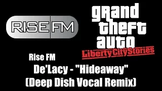 Download GTA: Liberty City Stories - Rise FM | De'Lacy - \ MP3